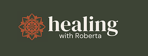 Healing With Roberta