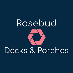 Rosebud Decks & Porches