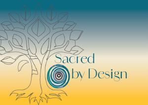 Sacred by Design