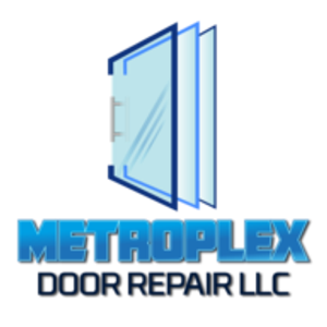 Metroplex Door Repair LLC - Storefront Repair, Metal & Aluminum Door, Door & Window, Glass & Mirror, Commercial - Logo