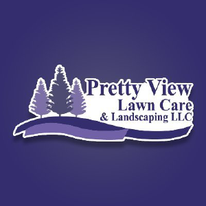 Pretty View Lawn Care & Landscaping LLC