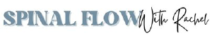 Spinal Flow with Rachel - Logo