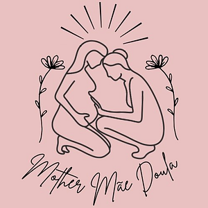 Mother Mãe Doula