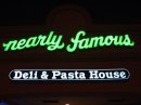 Nearly Famous Deli & Pasta House